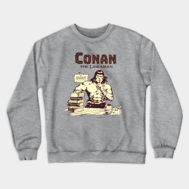 Conan the Librarian Crewneck Sweatshirt by Victor Maristane